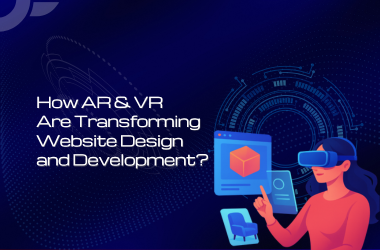 How AR & VR Are Transforming Website Design and Development