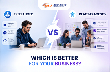 Freelancer vs ReactJS Development Agency - Which is better for your business
