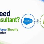 Salesforce Shopify Integration Consultant